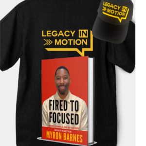 Legacy in Motion Bundle Book, Shirt and Hat